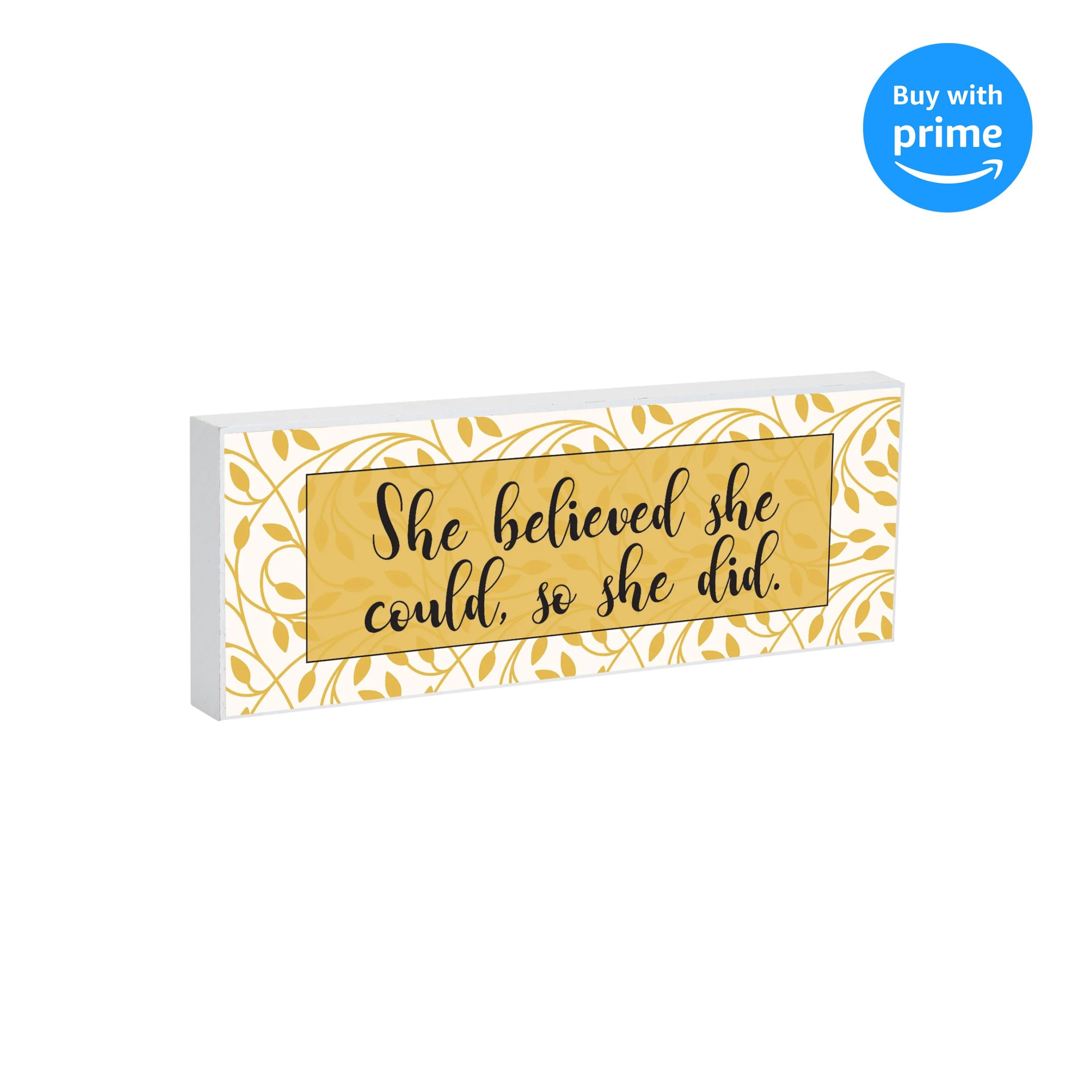 official-she-believed-she-could-so-she-did-8-x-3-wood-double-sided-table-top-sign-plaque-for-cheap_0.jpg